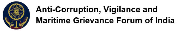 🏛 Anti-Corruption, Vigilance and Maritime Grievance Forum of India
